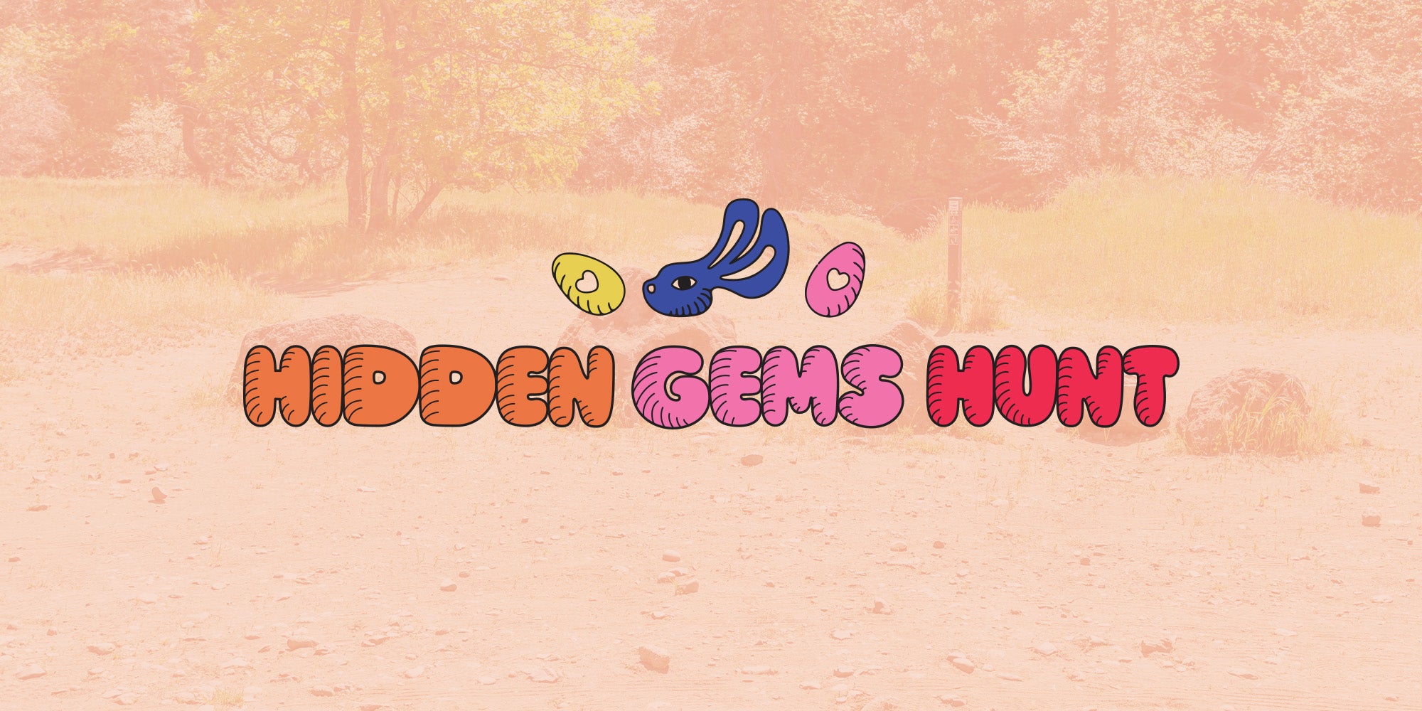 5th Annual Hidden Gems Easter Egg Hunt