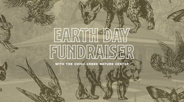 Earth Day Fundraiser with The Chico Creek Nature Center