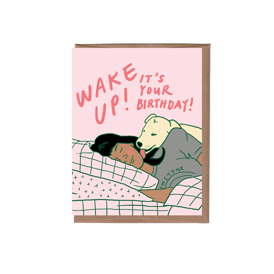 La Familia Green - Wake up Dog Birthday Greeting Card